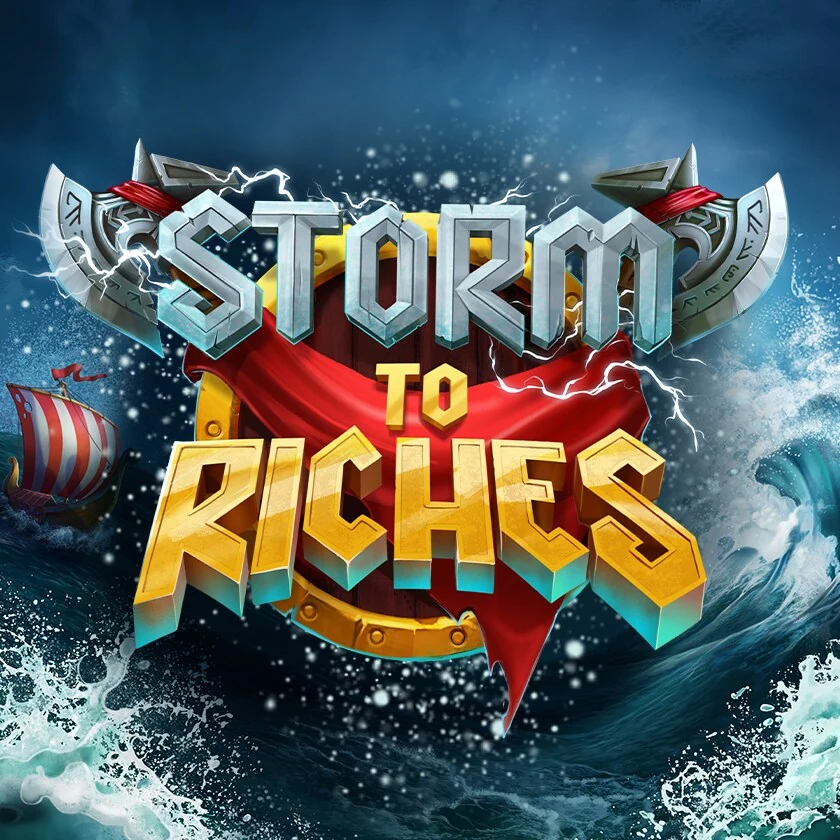 Storm to Riches